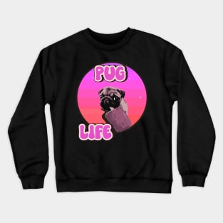 Cute puppy pug dog lover pug life Crewneck Sweatshirt